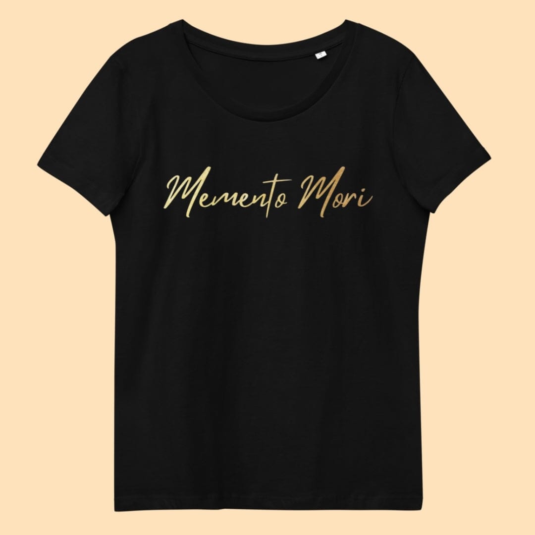 Memento Mori Text Dark Academia Women&#39;s Fitted Eco Tee Taverna da Ilsa 