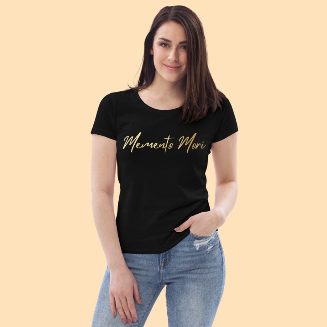 Memento Mori Text Dark Academia Women&#39;s Fitted Eco Tee Taverna da Ilsa 