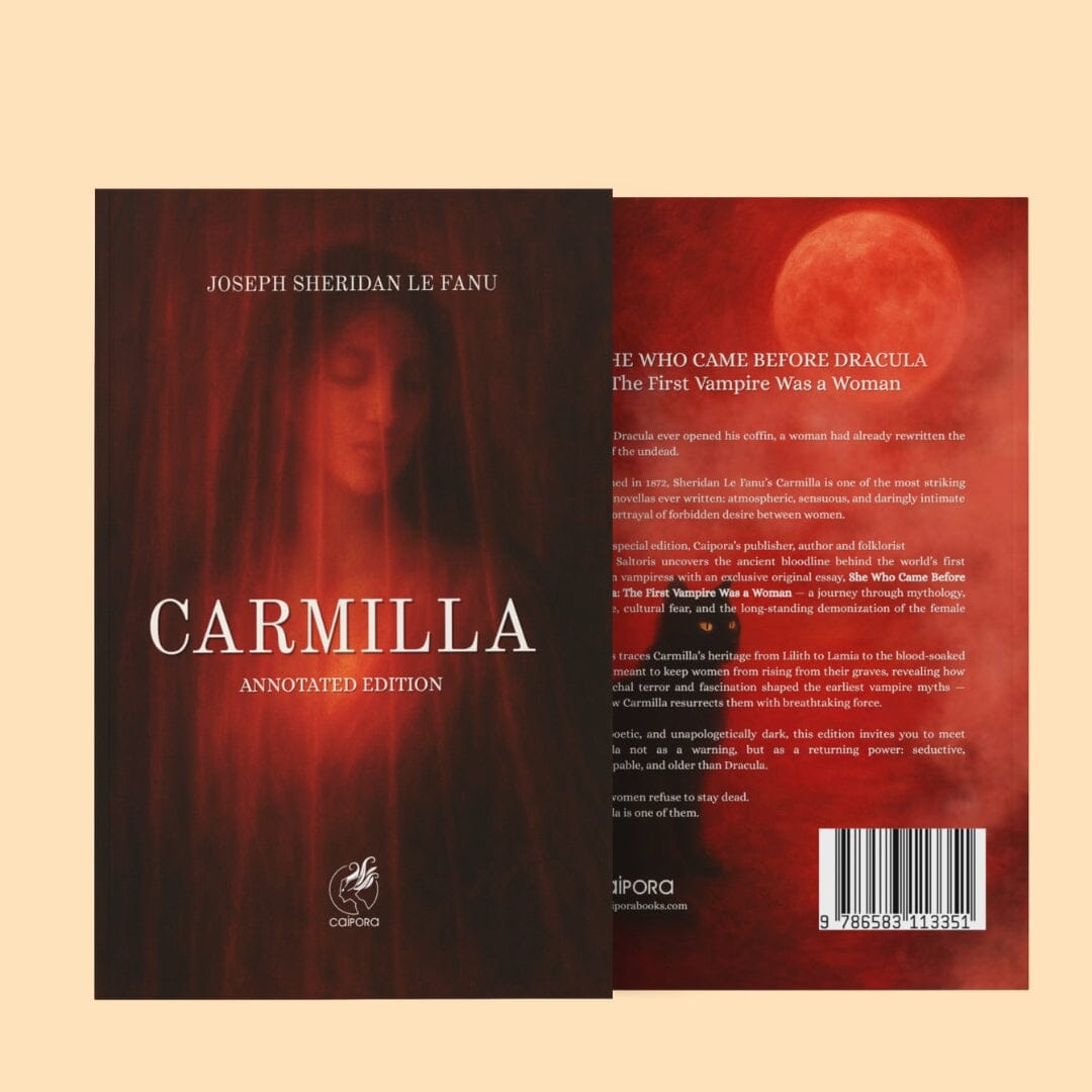 Carmilla: She Who Came Before Dracula Books Caipora Books 