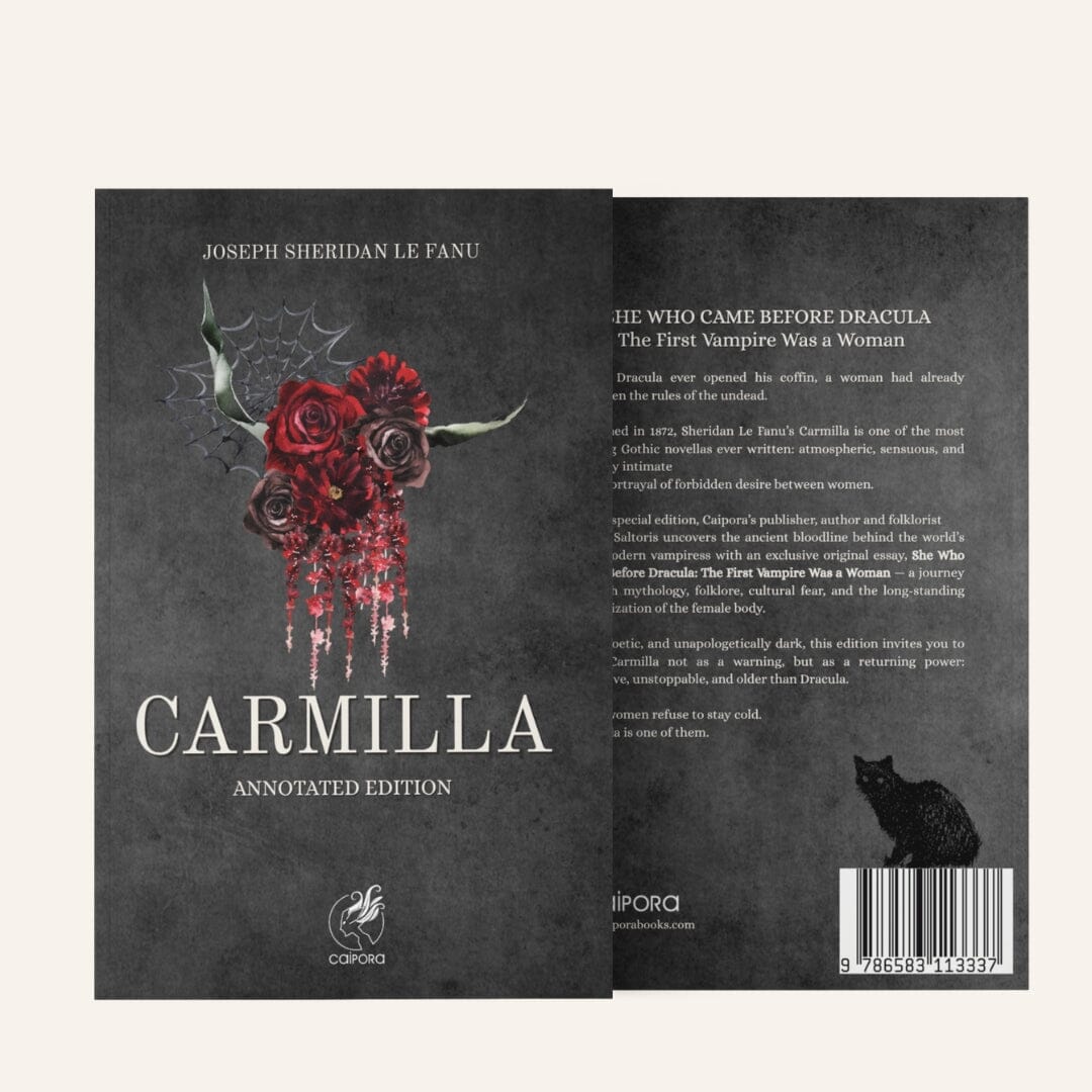 Carmilla: She Who Came Before Dracula I Hardcover Books Caipora Books 