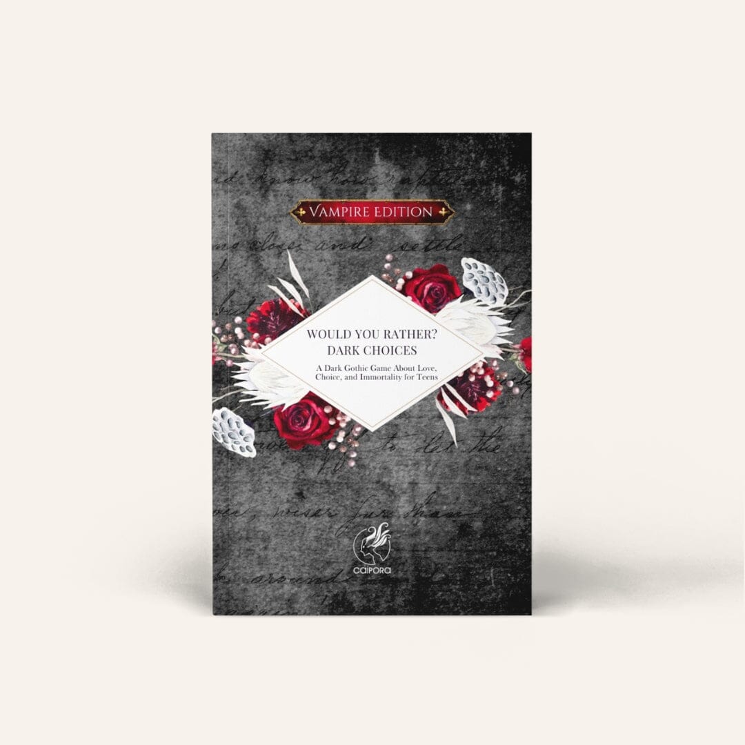 Would You Rather I Dark Choices I Vampire Edition Caipora Books 